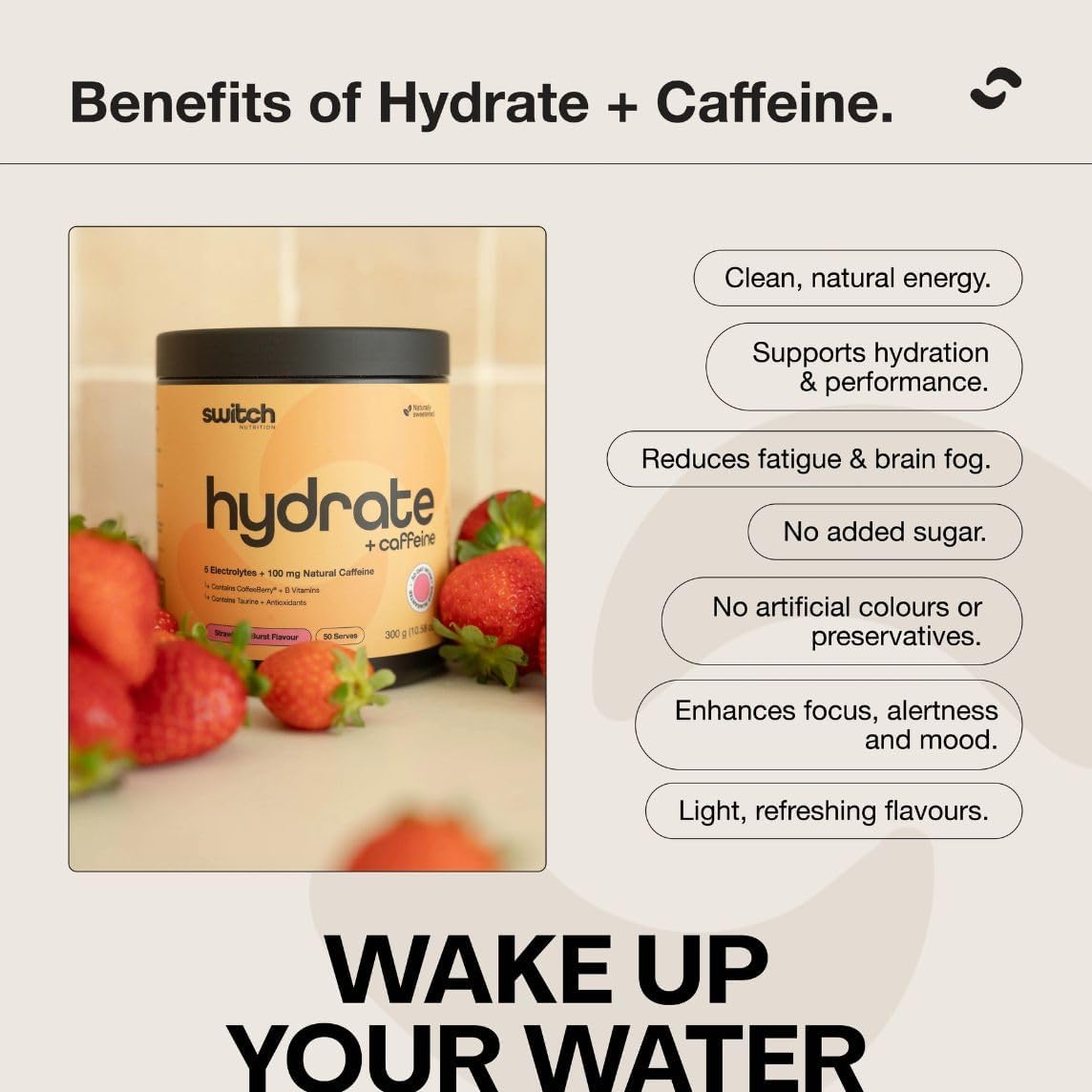 Switch Nutrition Hydrate + Caffeine Strawberry Burst 300g