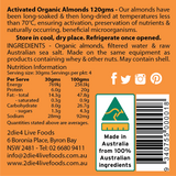2die4 Live Foods Organic Activated Almonds 600g